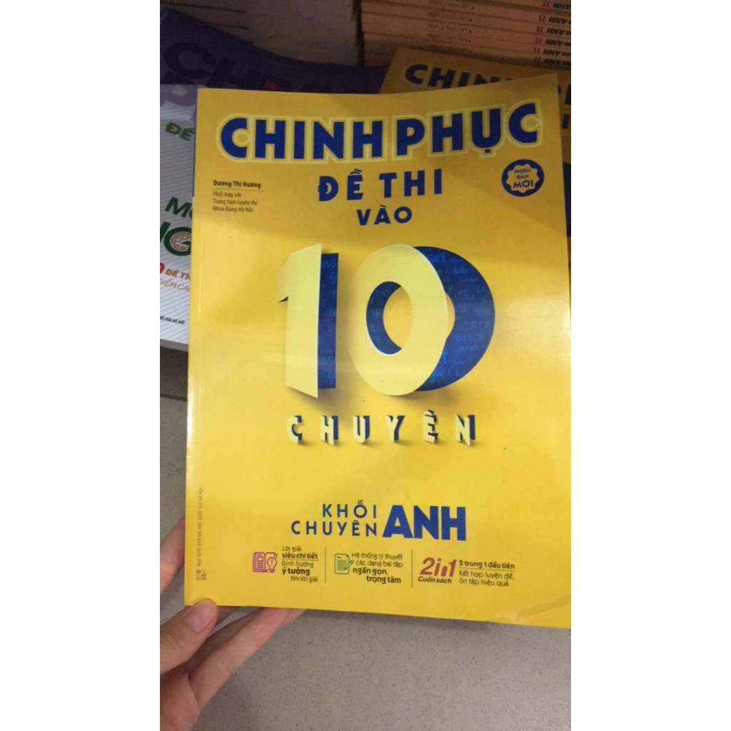 Sách - [ Luyện thi vào 10 ] Chinh Phục Đề Thi Vào 10 Chuyên - Khối Chuyên Anh